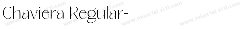 Chaviera Regular字体转换